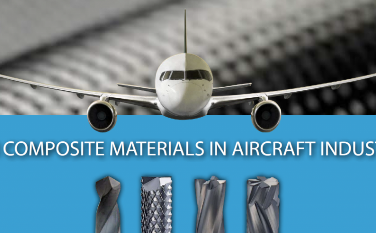 TOOLS FOR COMPOSITE MATERIALS IN AIRCRAFT INDUSTRY